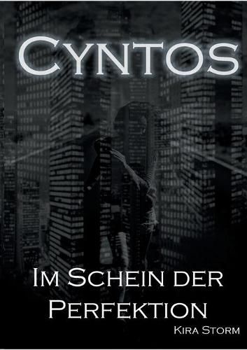 Cover image for Cyntos: Im Schein der Perfektion