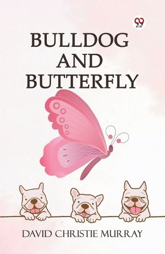 Cover image for Bulldog And Butterfly