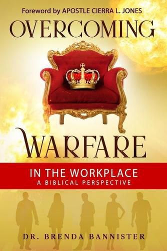 Overcoming Warfare In The Workplace: A Biblical Perspective