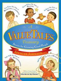 Cover image for A ValueTales Treasury: Stories for Growing Good People