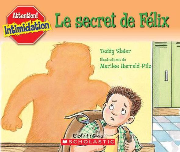 Cover image for Le Secret de F?lix