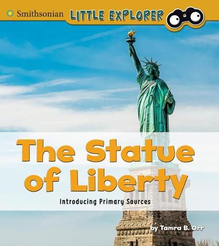 Cover image for The Statue of Liberty: Introducing Primary Sources