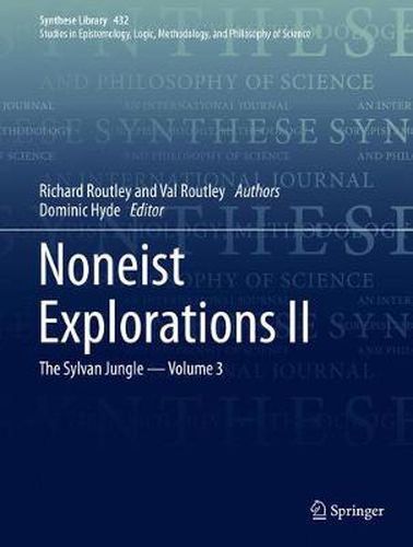 Noneist Explorations II: The Sylvan Jungle - Volume 3