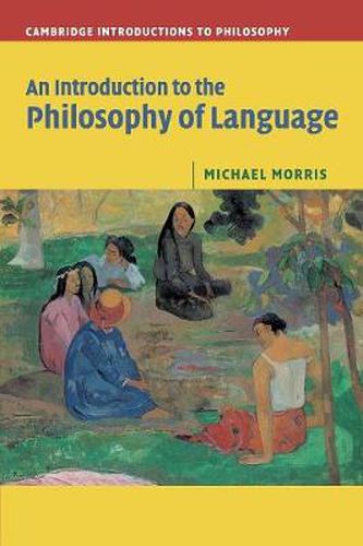 An Introduction to the Philosophy of Language