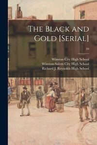 Cover image for The Black and Gold [serial]; 20