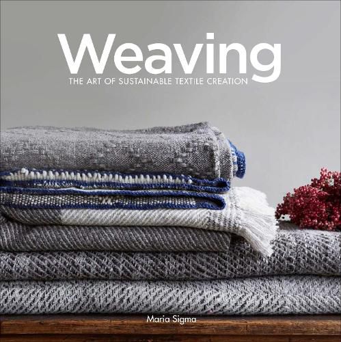 Cover image for Weaving: The Art of Sustainable Textile Creation