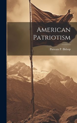 Cover image for American Patriotism