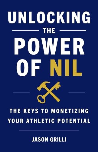 Cover image for Unlocking the Power of NIL