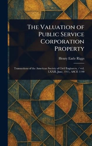 Cover image for The Valuation of Public Service Corporation Property