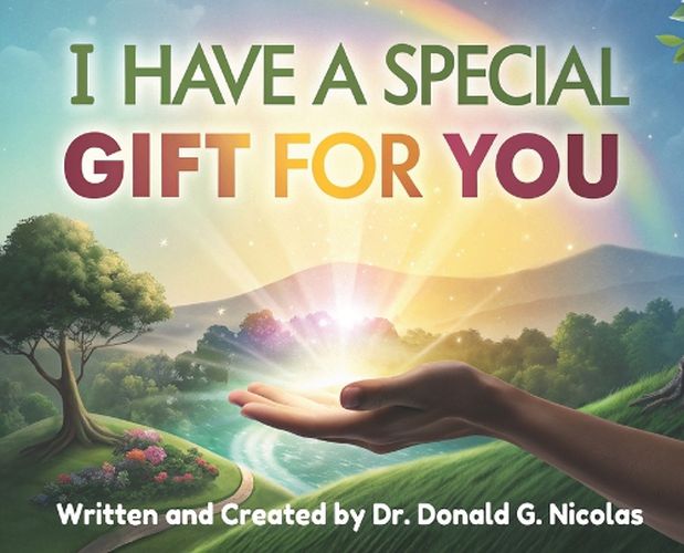 Cover image for I Have A Special Gift For You