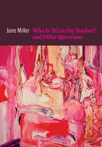 Cover image for Who Is Trixie the Trasher? and Other Questions