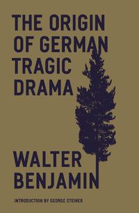 Cover image for The Origin of German Tragic Drama