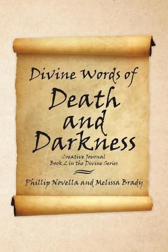 Cover image for Divine Words of Death and Darkness Creative Journal Book 2 in the Divine Series