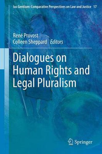 Cover image for Dialogues on Human Rights and Legal Pluralism