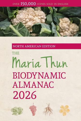 Cover image for The North American Maria Thun Biodynamic Almanac 2026: 2026