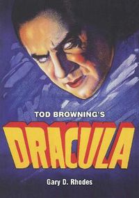 Cover image for Tod Browning's Dracula