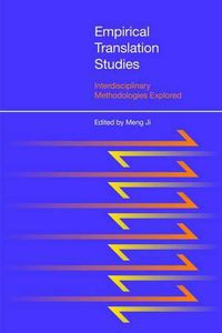 Cover image for Empirical Translation Studies: Interdisciplinary Methodologies Explored