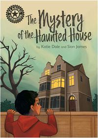 Cover image for Reading Champion: The Mystery of the Haunted House: Independent Reading 12