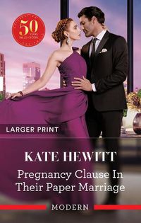 Cover image for Pregnancy Clause In Their Paper Marriage