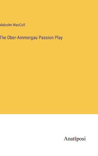 Cover image for The Ober-Ammergau Passion Play