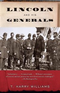 Cover image for Lincoln and His Generals