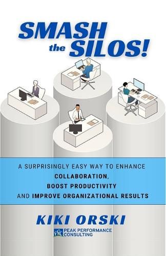 Cover image for Smash the Silos!