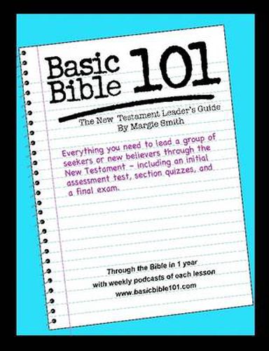 Basic Bible 101 New Testament Leader's Guide