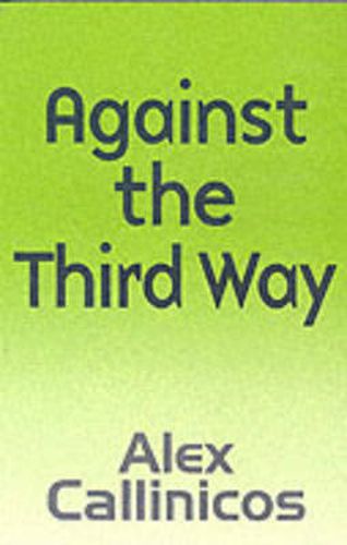 Cover image for Against the Third Way