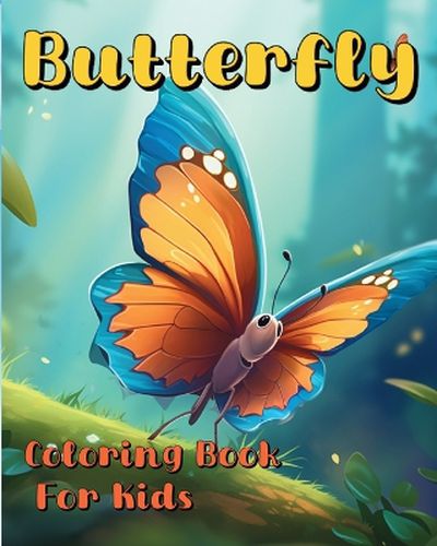 Cover image for Butterfly Coloring Book For Kids