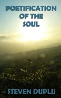 Cover image for Poetification Of The Soul