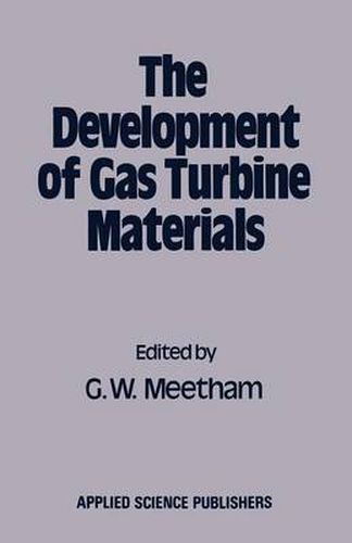 Cover image for The Development of Gas Turbine Materials