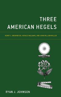 Cover image for Three American Hegels