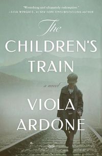 Cover image for The Children's Train: A Novel