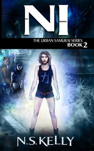 Ni: The Urban Samurai Book 2