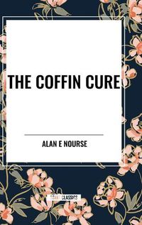 Cover image for The Coffin Cure