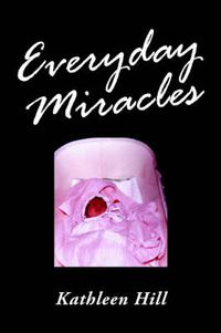 Cover image for Everyday Miracles