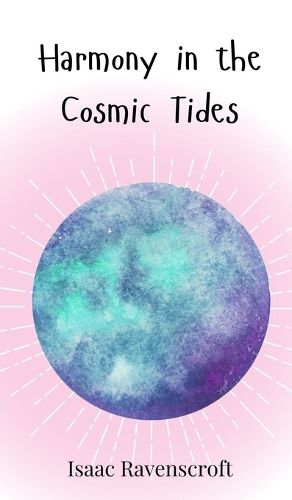 Cover image for Harmony in the Cosmic Tides