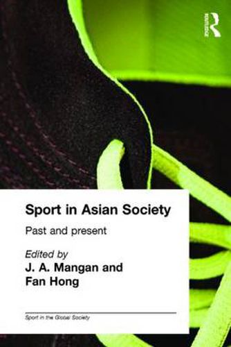 Cover image for Sport in Asian Society: Past and present