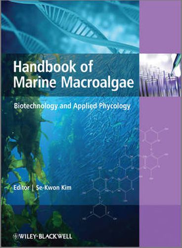 Cover image for Handbook of Marine Macroalgae: Biotechnology and Applied Phycology