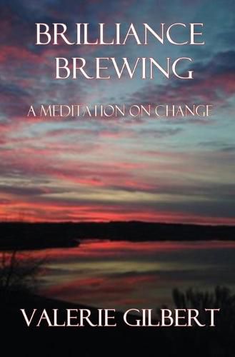 Cover image for Brilliance Brewing: A Meditation on Change: Raving Violet Volume 4