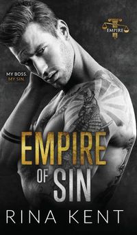 Cover image for Empire of Sin: An Enemies to Lovers Romance