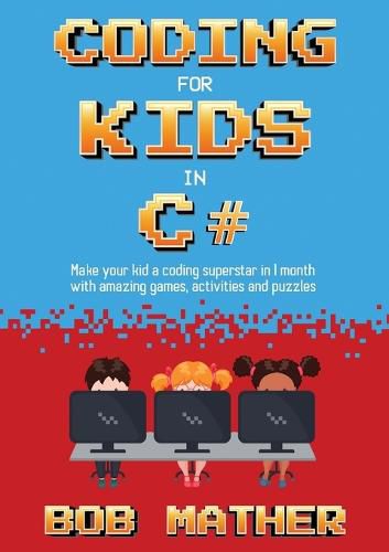 Cover image for Coding for Kids in C#