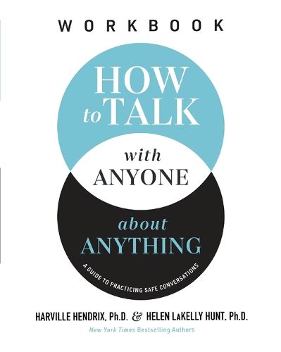 How to Talk with Anyone about Anything Workbook