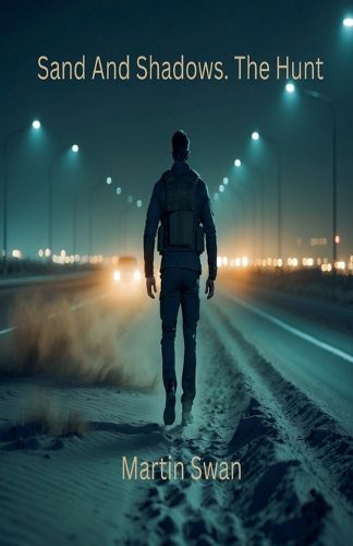 Cover image for Sand And Shadows. The Hunt