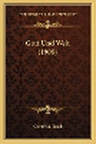 Cover image for Gott Und Welt (1908)