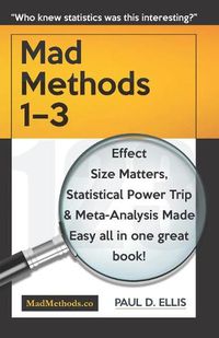 Cover image for MadMethods 1-3: Effect Size Matters, Statistical Power Trip & Meta-Analysis Made Easy