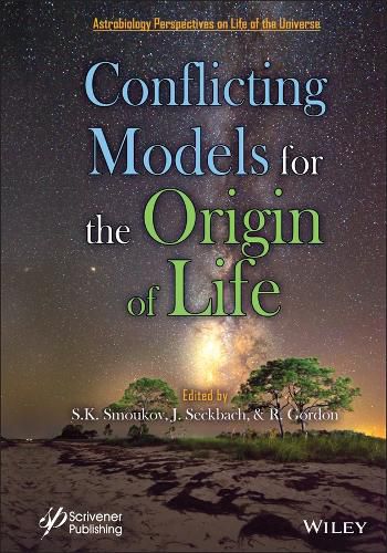 Cover image for Conflicting Models for the Origin of Life
