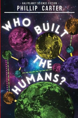 Cover image for Who Built The Humans?