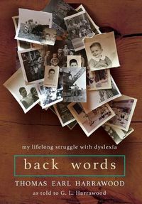 Cover image for Back Words: My Lifelong Struggle with Dyslexia