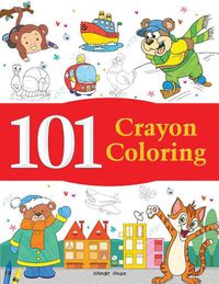 Cover image for 101 Crayon Coloring